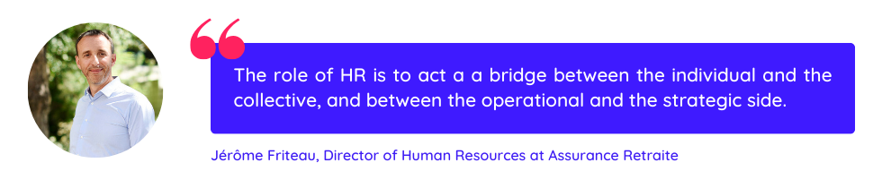 Quote from Jérôme Friteau about the role of HR when conducting an HR transformation