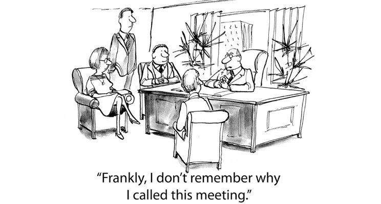 Cartoon that shows someone leading a meeting for no reason